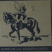 Mrsche / Soldatenlieder