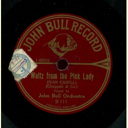 John Bull Orchestra - The Valeta New Round Dance / Waltz from the Pink Lady