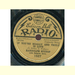 Randolph Sutton - If Youre Really and Truly in Love / When I Met Sally at the Seaside