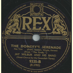 Jay Wilbur and his Band - The down and out blues / The donkeys Serenade