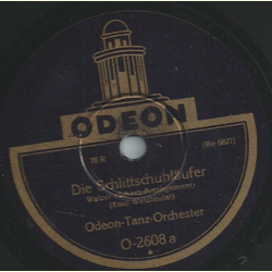 Odeon-Tanz-Orch. - Schlittschuhlufer / Wiener Praterleben