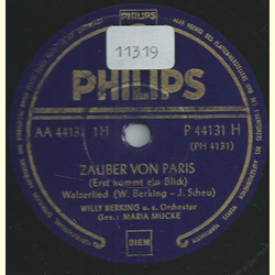 Maria Mucke, Willy Berking u. s. Orchester - Zauber von Paris / Wo meine Wiege stand