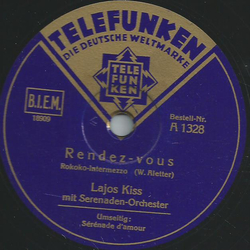 Lajos Kiss mit Serenaden Orchester - Rendez-vous / Srenade damour