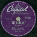 Gisele MacKenzie - Let me know / Ridin to Tennessee