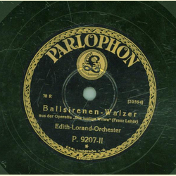 Edith-Lorand-Orchester - Der letzte Walzer / Ballsirenen-Walzer