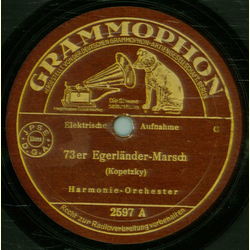 Harmonie-Orchester - 73er Egerlnder-Marsch / Im Zigeunerlager