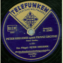 Peter Kreuder -  Peter Kreuder spielt Franz Grothe 1....