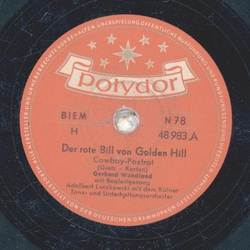 Gerhard Wendland mit Begleitgesang - Der rote Bill von Golden Hill / Jambalaya