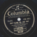 The B.B.C. Dance Orchestra: Henry Hall - Dont blame me /...