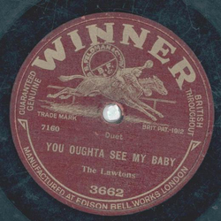 The Lawtons - Weep no more / You oughta see my Baby