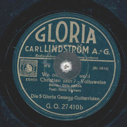 Die 5 Gloria-Gesang-Guitarristen - Auf der Heide blhn die letzten Rosen / Wo mag denn wohl mein Christian sein?