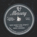 Buddy Johnson - Why dont cha Stop it / Kool Kitty