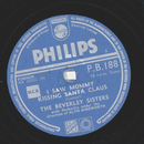 The Beverley Sisters - I saw Mommy kissing Santa Claus /...