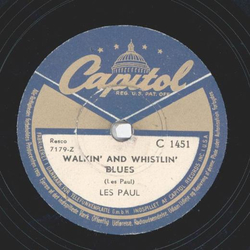 Les Paul & Mary Ford - How High the Moon / Walkin and Whistlin