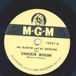 Hal McIntyre - Chicky Boom / Hankerin