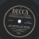 Patty Andrews - No Deposit No Return / You blew me a Kiss