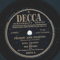 Bing Crosby - Feudin and fightin / Goodbye, my lover, goodbye
