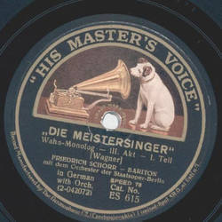 Friedrich Schorr - Die Meistersinger: Wahn-Monolog Teil I und II