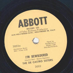 The de Castro Sisters - Im bewildered / To say youre mine 