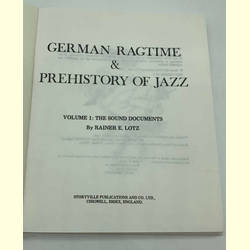 Rainer E. Lotz - German Ragtime & Prehistory of Jazz