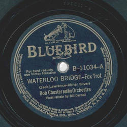 Bob Chester - Waterloo Bridge / Blue Echoes