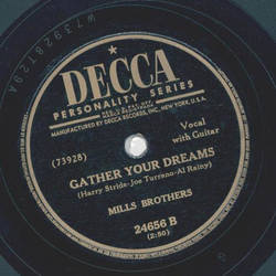 Mills Brothers - Single Saddle / Gather your dreams