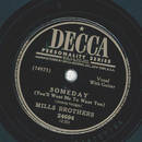 Mills Brothers - Someday / On a Chinse Honeymoon