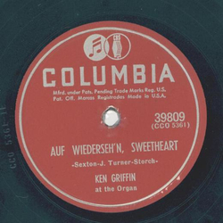 Ken Griffin - Auf Wiedersehn Sweetheart / Half as much