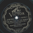 Marek Weber - The Waltzes of the World, Potpourri Teil I...