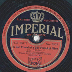 Lou Golds Dance Orchestra - A Girl Friend of a Boy Friend of Mine / My Baby just cares for me