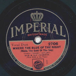Bob und Alf Pearson - Where the Blue of the night / Somebody Loves you