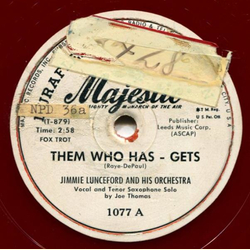 Jimmie Lunceford Orch. - Them Who has - Gets / Shut-Out