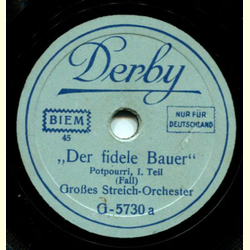 Großes Streich-Orchester - Der fidele Bauer, Potpourri
