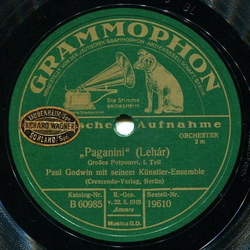Paul Godwin und sein Künstler-Ensemble - Paganini (Lehár), Großes Potpourri