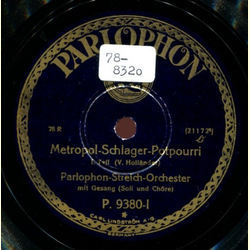 Parlophon-Streich-Orchester - Metropol-Schlager-Potpourri, I. Teil / II. Teil