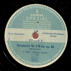 Städtisches Orchester Berlin, Dir. Carl Schuricht - Symphonie Nr.4 B-Dur op. 60 (Beethoven) 1. Satz, 2.Satz 2.Teil 2.Satz 3.Teil, 3. Satz (Platte 2 fehlt) 3 Platten