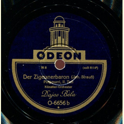 Künstler-Orchester Dajos Béla - Der Zigeunerbaron, Potpourri