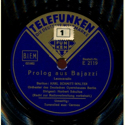 Carl Schmitt-Walter - Torerolied / Prolog aus Bajazzi