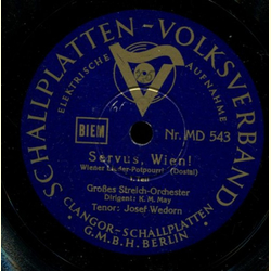 Josef Wedorn - Servus, Wien! 1. Teil / 2. Teil