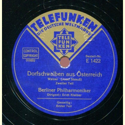 Berliner Philharmoniker, Dirigent Erich Kleiber - Dorfschwalben aus Österreich (Josef Strauß)