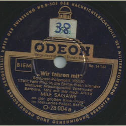 Mile Sagawe - Schlager Potpouri 1950/1951 Wir fahren mit 