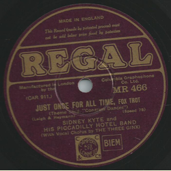 Sydney Kyte and his Piccadilly Hotel Band - Just Once for...
