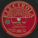Lawrence Tibbett - Wanting You / Lover, come back to me