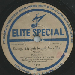 Geschwister Schmid - Swing, das isch Musik für dBei / Mir...