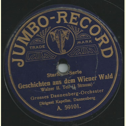 Grosses Dannenberg-Orchester - Geschichten aus dem Wiener Wald Teil I / Geschichten aus dem Wiener Wald Teil II
