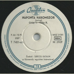 Sárosi Katalin - Naponta Háromszor / Sajnos Szeretem