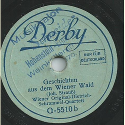 Wiener Original-Dietrich-Schrammel-Quartett - Wiener Blut / Geschichten aus dem Wiener Wald