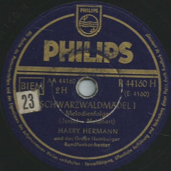 Harry Hermann - Schwarzwaldmädel Teil I / Schwarzwaldmädel Teil II