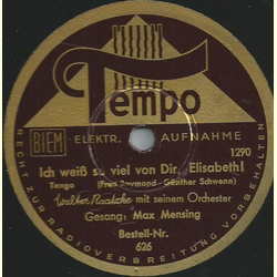 Max Mensing, Walter Raatzke - Ich weiß so viel von Dir...