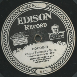 Armand Vecsey / Louis Katzman - Voci di Primavera-Valse /...